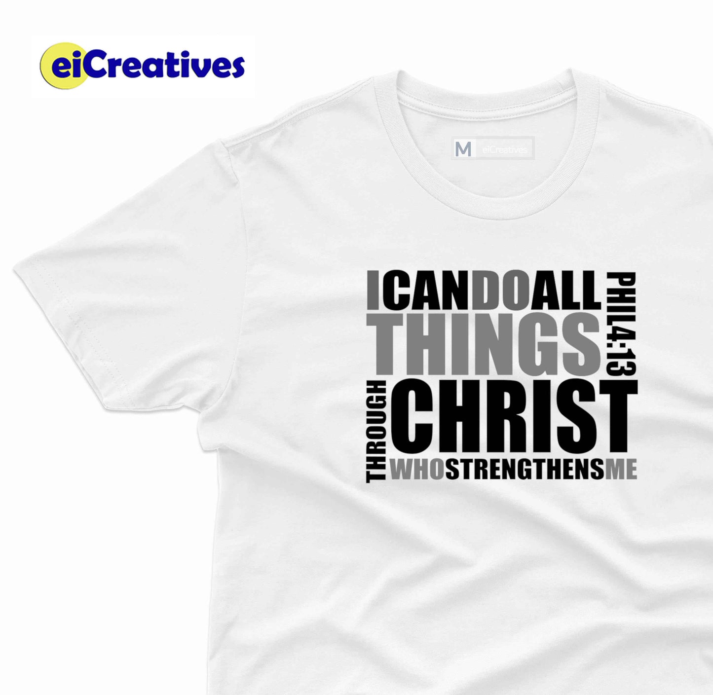 I Can Do All Things Through Christ T-shirt