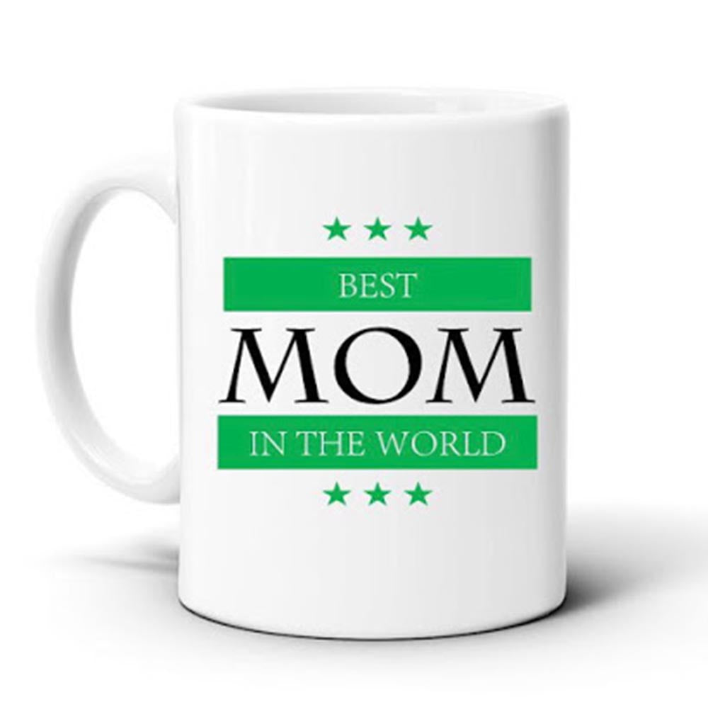 Best Mom In The World - 11oz Mug